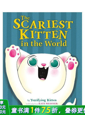 【预售】世界上* 吓人的小猫 The Scariest Kitten in the World 英文儿童插画故事绘本 进口童书 爆笑故事 万圣节