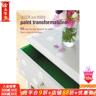 【现货】Quick and Easy Paint Transformations 快速简单的着色转换 家居涂装英文原版图书