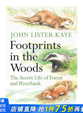 【预售】森林里的脚印:森林和河岸的秘密生活 Footprints in the Woods 原版英文社会科学 正版进口书