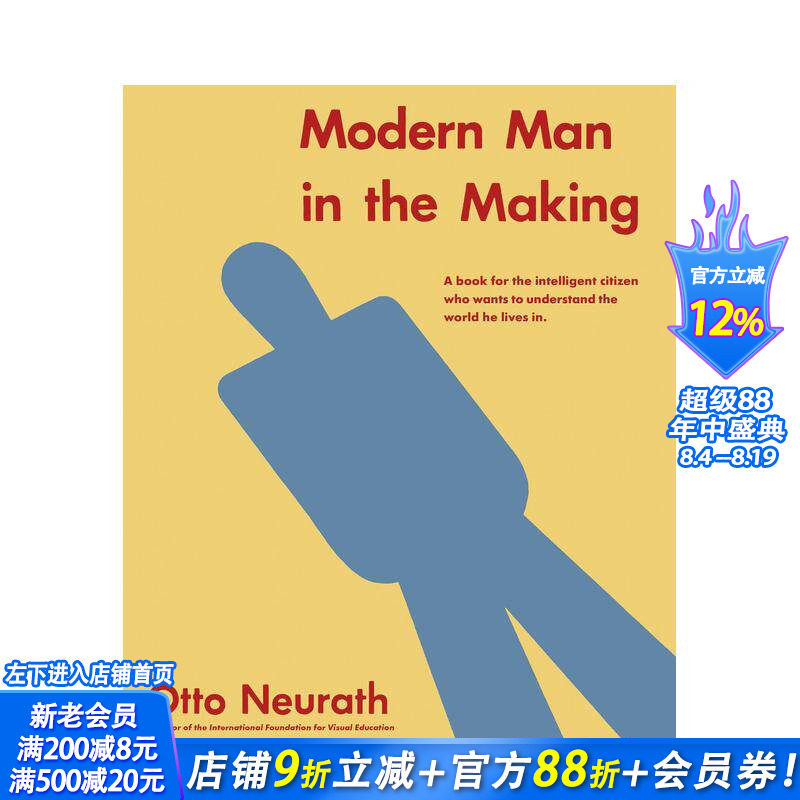 【现货】创作中的现代人 奥托·纽拉特摹本 图像符号/信息图表先驱 Modern Man in the Making 英文原版平面设计 正版进口书