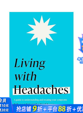 【预售】与头痛为伴：疗治指南 Living with Headaches 原版英文生活综合 正版进口书