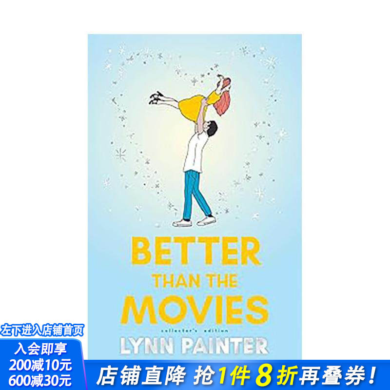 【预售】【特装收藏版】比电影更美妙 Better Than the Movies(Collector's Edition) 英文文学小说进口书 畅销浪漫小说 北美晋江