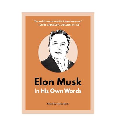 【预售】埃隆·马斯克：口述实录 Elon Musk: In His Own Words (In Their Own Words) 原版英文商业行销 进口童书