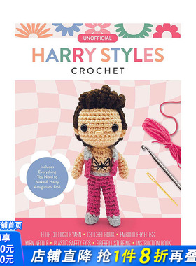 【预售】哈利风格钩针非官方指南：教你学会哈利娃娃微型钩针 Unofficial Harry Styles Crochet 原版英文手工制作 正版进口图书