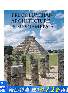 【预售】中美洲前哥伦布时期建筑艺术 Pre-Columbian Architecture in Mesoamerica 原版英文建筑设计 正版进口书