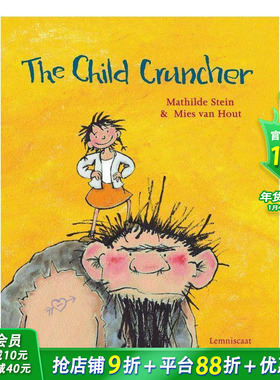 【现货】Child Cruncher吃小孩的怪物 精装英文儿童艺术绘本 Lemniscaat出版社