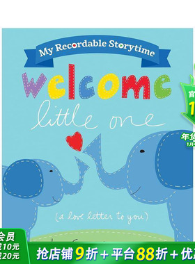 【现货】我的可录制故事时间：欢迎小家伙 My Recordable Storytime: Welcome Little One 英文儿童插画故事绘本 进口童书