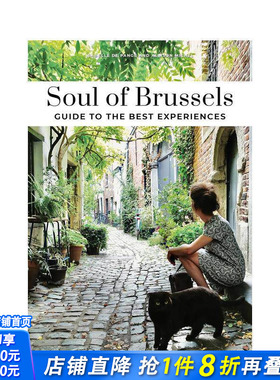 【预售】城市灵魂：布鲁塞尔 Soul of Brussels 原版英文旅行 正版进口书
