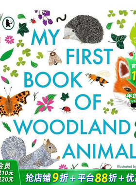 【现货】我的林地动物书 英文原版绘本 My First Book of Woodland Animals 林地动物科普认知 儿童英语图画书精装4-6-8岁