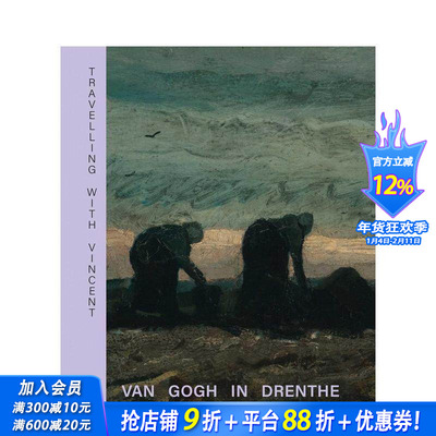 【现货】与文森特同行：梵高在德伦特 Travelling with Vincent - Van Gogh in Drenthe 原版英文艺术画册画集 正版进口书