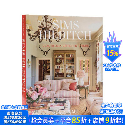 【预售】西姆斯·希尔迪奇：英伦雅居 Sims Hilditch: Beautifully British Interiors 原版英文室内设计装饰 正版进口书