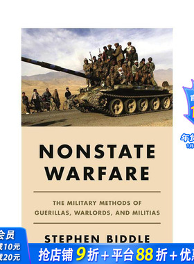 【预售】非国家战争：游击队、军阀和民兵的军事方法 Nonstate Warfare 英文社会科学 正版进口书