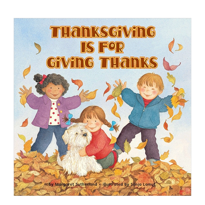 【预售】THANKSGIVING IS FOR GIVING THANKS，感恩节是感恩的日子 英文儿童绘本故事阅读 节日庆典 3-6岁 原版正版进口图书籍