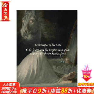 【预售】心灵风景：荣格与瑞士精神分析探索 Landscapes of the Soul :C.G. Jung and the Exploration 英文艺术画册 正版进口书