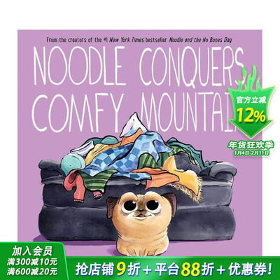 【预售】面条狗狗征服舒适山 Noodle Conquers Comfy Mountain 英文儿童插画故事绘本 进口童书