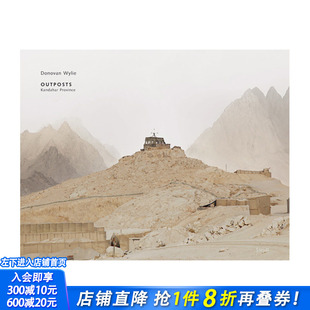 正版 预售 多诺万·怀利:阿富汗坎大哈省 Outposts Province Kandahar Donovan 进口书 原版 英文摄影 Wylie