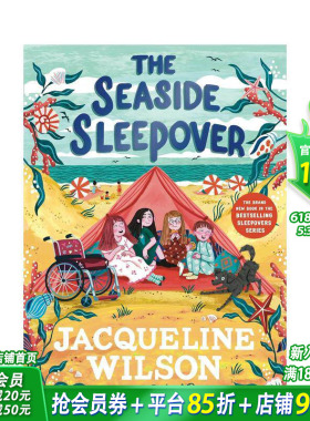 【现货】海滨露宿 杰奎琳-威尔逊的畅销书 The Seaside Sleepover 英文儿童章节桥梁故事 英语拓展阅读进口书