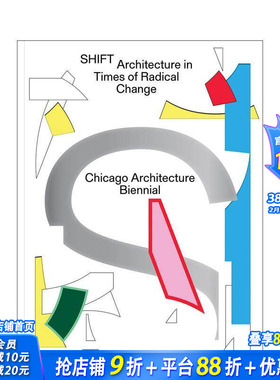 【预售】转变：激进变革时代的建筑 SHIFT: Architecture in Times of Radical Change 原版英文建筑设计 正版进口书