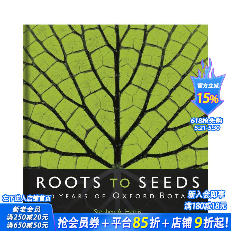 【现货】英文原版 根植于种子：牛津植物学 400 年 Roots to Seeds 社会科学图集 正版进口 善优图书