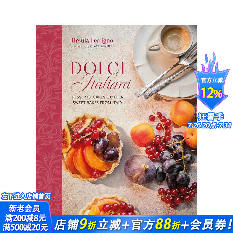 【预售】意式甜蜜:意大利经典甜点全收录 Dolci Italiani 提拉米苏 柠檬雪酪 意式冰淇淋 原版英文餐饮生活美食 正版进口书