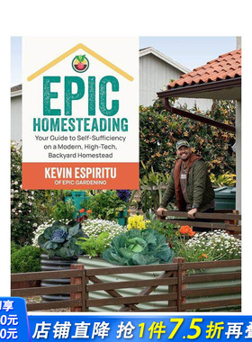 【预售】史诗般的宅基地 Epic Homesteading: Your Guide to Self-Sufficiency on a Modern 原版英文建筑设计 正版进口书