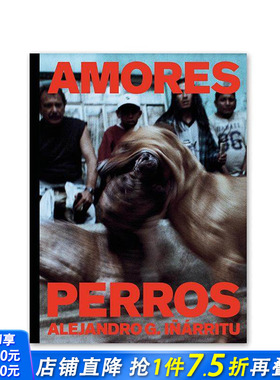 【预售】爱情是狗娘 Amores Perros 原版英文生活 奥斯卡提名电影 正版进口书