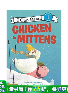【现货】【I Can Read Level 1】Chicken in Mittens，手套里的鸡  英文儿童图书适合3-6岁