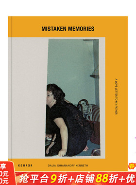 【预售】英文原版 错误的记忆：给我父亲的一封情书 Mistaken Memories. A Love Letter To My Father 摄影作品 正版进口书籍