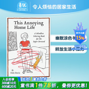 for 预售 Coloring the 英文原版 居家生活：解压涂色书A Stressed 令人烦恼 减压方法快速心静 Mindless Super Book