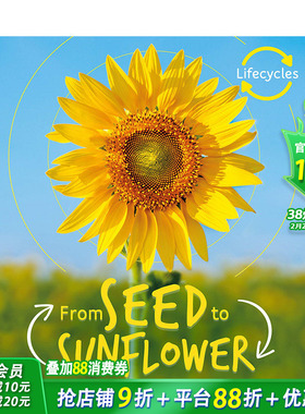【预售】英文原版 生命周期：种子到向日葵 Lifecycles: Seed to Sunflower  植物科普 6岁+ 儿童艺术插画英语绘本 进口图书