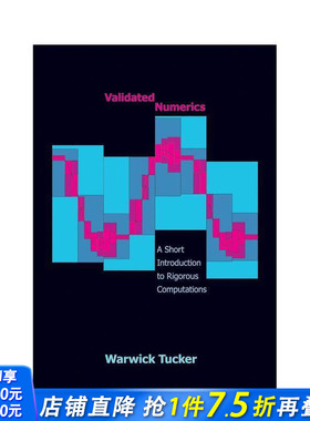 【预售】验证数值学：导论 Validated Numerics: A Short Introduction to Rigorous Computations 原版英文社会科学 正版进口书