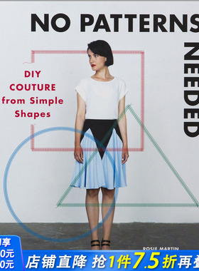 【现货】No Patterns Needed无需打版：通过简单的形状DIY时装