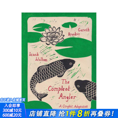 【预售】钓客清话 图像小说改编 The Compleat Angler : A Graphic Adaptation 原版英文漫画书 正版进口书