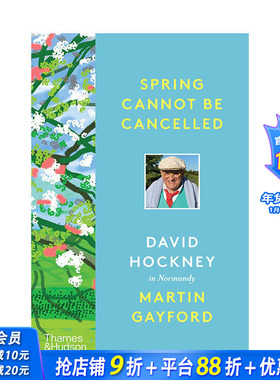 【现货】 春天终将来临:大卫·霍克尼在诺曼底（简装版） Spring Cannot be Cancelled: David Hockney in Normandy英文外国美术
