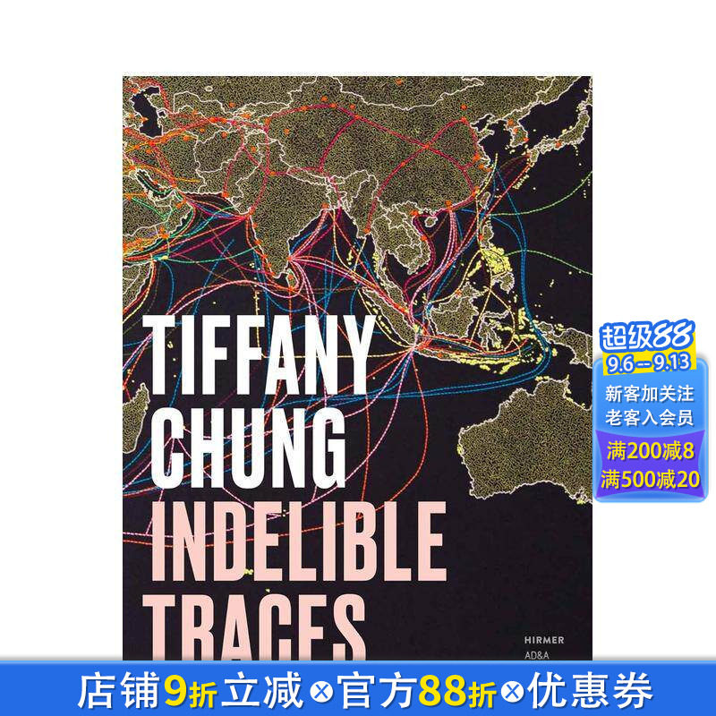 【现货】郑蒂芙尼:不可磨灭的痕迹 Tiffany Chung Indelible Traces 原版英文艺术画册画集 正版进口书