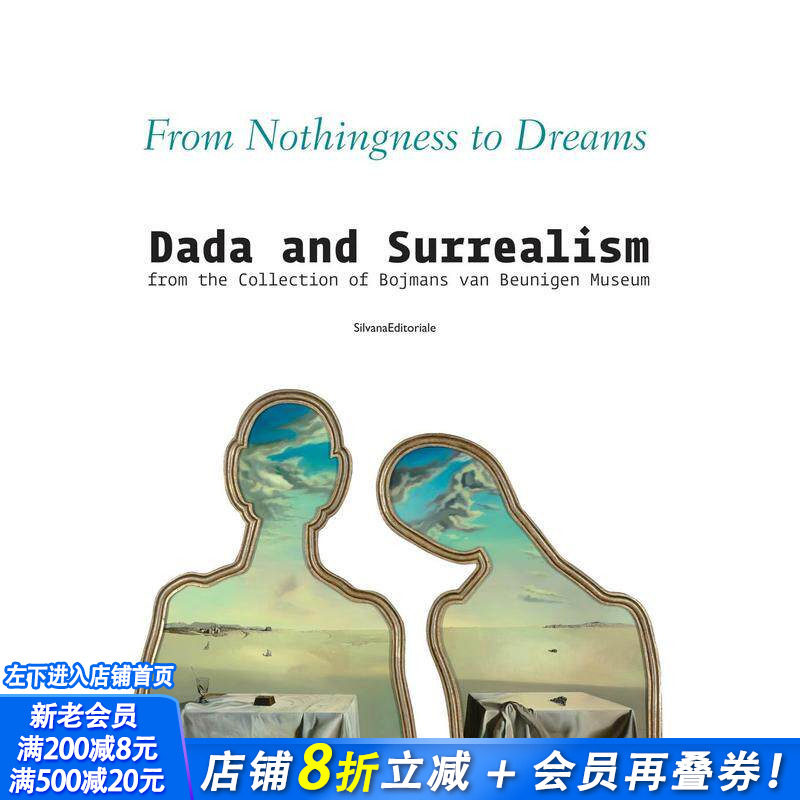 【预售】从虚无到梦境：博伊曼斯范伯宁恩美术馆藏品中的达达主义与超现实主义From Nothingness to Dream英文艺术画册正版进口书