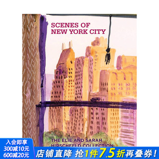 York 预售 City 进口书籍 纽约市风景画 正版 英文原版 善优图书 Scenes 当代艺术画册 New