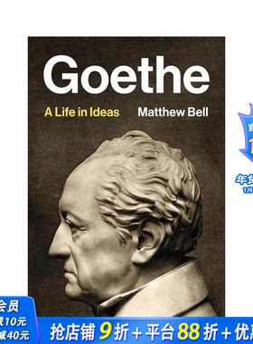【预售】歌德：思想中的一生 Goethe 原版英文社会科学 正版进口书