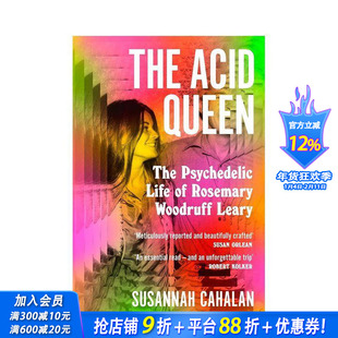 【预售】迷幻女王：罗斯玛丽·伍德拉夫·利里的迷幻人生 The Acid Queen 原版英文文学传记 60年代时代标志性人物 正版进口书