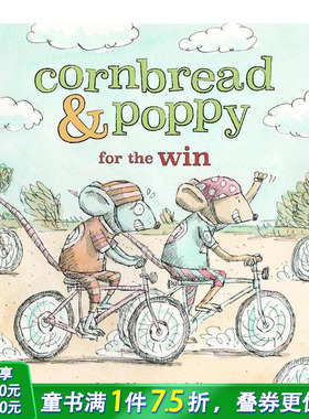【预售】面包鼠与波波鼠：比赛 【Cornbread & Poppy】Cornbread & Poppy for the Win 英文儿童初级桥梁章节书 英语阅读拓展