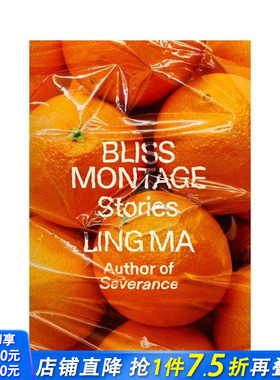 【预售】幸福蒙太奇 Bliss Montage 英文小说 正版进口书