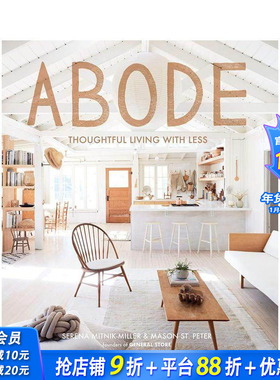 【预售】住处：精打细算的生活 Abode: Thoughtful Living with Less 原版英文室内设计装饰 正版进口图书