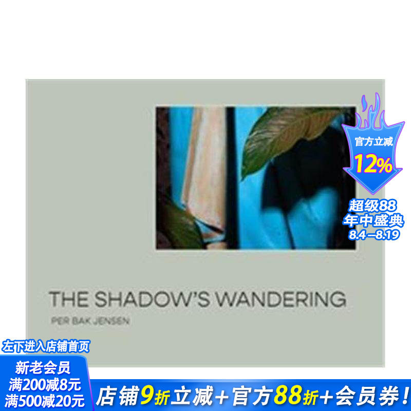 【预售】影子的徘徊:丹麦摄影师Per Bak Jensen The Shadow’s Wandering 原版英文摄影作品集 正版进口书