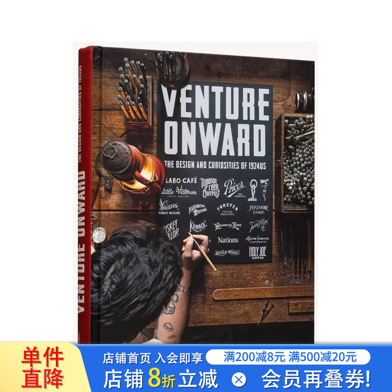 【现货】勇往直前:1924年的美国设计及奇闻轶事 Venture Onward 英文原版进口外版图书