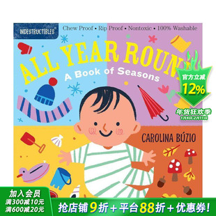 【预售】咬咬书：全年无休：一本关于四季的书 Indestructibles:all Year Round 英文儿童趣味互动绘本书 英语早教
