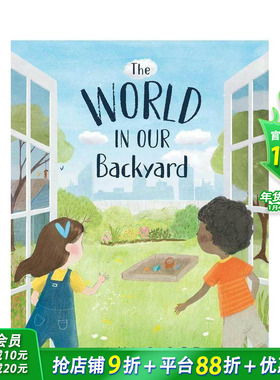 【预售】后院世界 World in Our Backyard 英文儿童插画故事绘本 进口童书