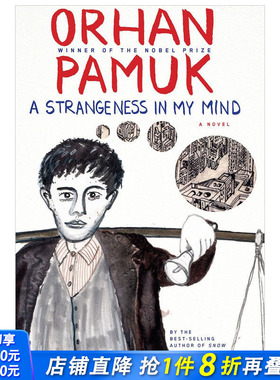 【现货】A Strangeness in My Mind 我脑袋里的怪东西 Orhan Pamuk