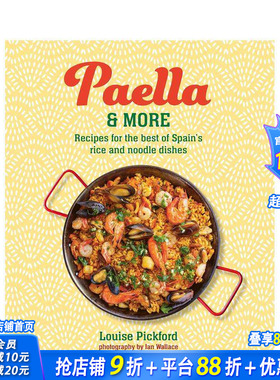 【现货】西班牙经典米饭与面条料理大全 Paella & more : Recipes for the Best of Spain's Rice 英文餐饮生活美食 正版进口书