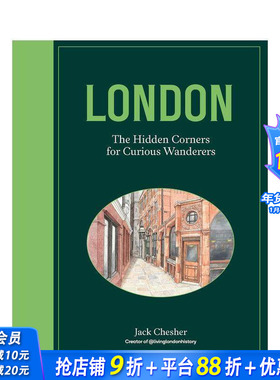 【现货】伦敦秘境：好奇漫游者的隐秘角落 London: The Hidden Corners For Curious Wanderers 原版英文旅行 正版进口书