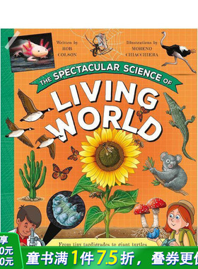 【现货】生物世界的壮观科学 The Spectacular Science of the Living World 英文儿童插画科普绘本 进口童书